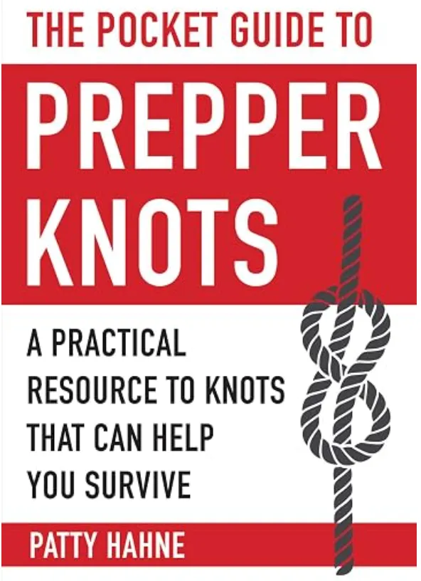 The Pocket Guide to Prepper Knots